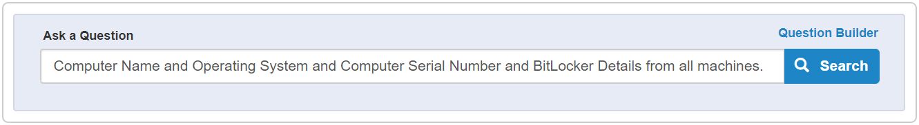 Capture d’écran d’une interface de générateur de requêtes pour rechercher des noms d’ordinateurs, des systèmes d’exploitation et des numéros de série