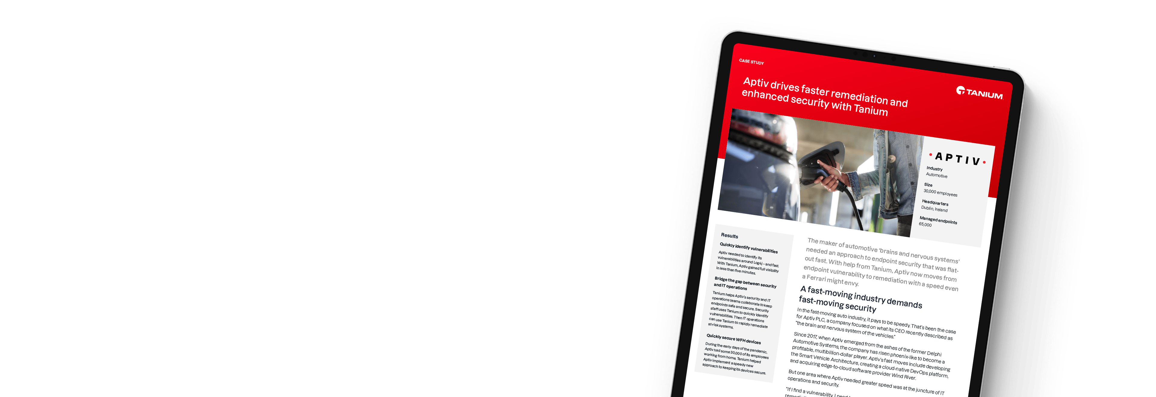 Tablette montrant l’étude de cas « Aptiv accélère la remédiation et améliore la sécurité avec Tanium »