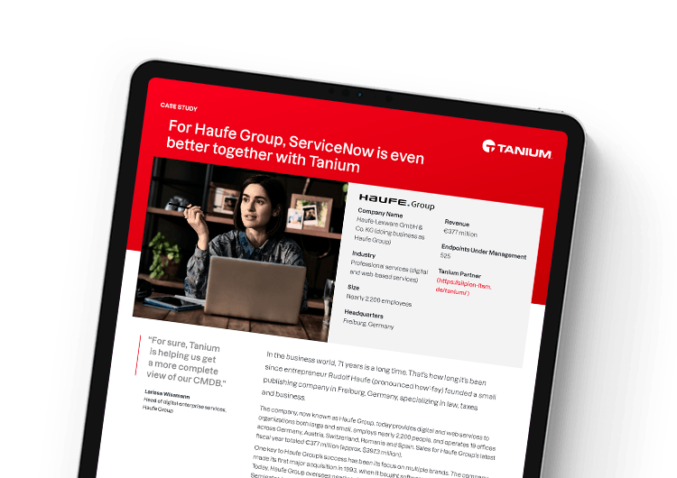 For Haufe Group, ServiceNow is even better together with Tanium