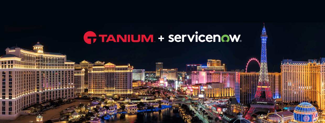 Logos Tanium + ServiceNow sur une vue nocturne du Las Vegas Strip