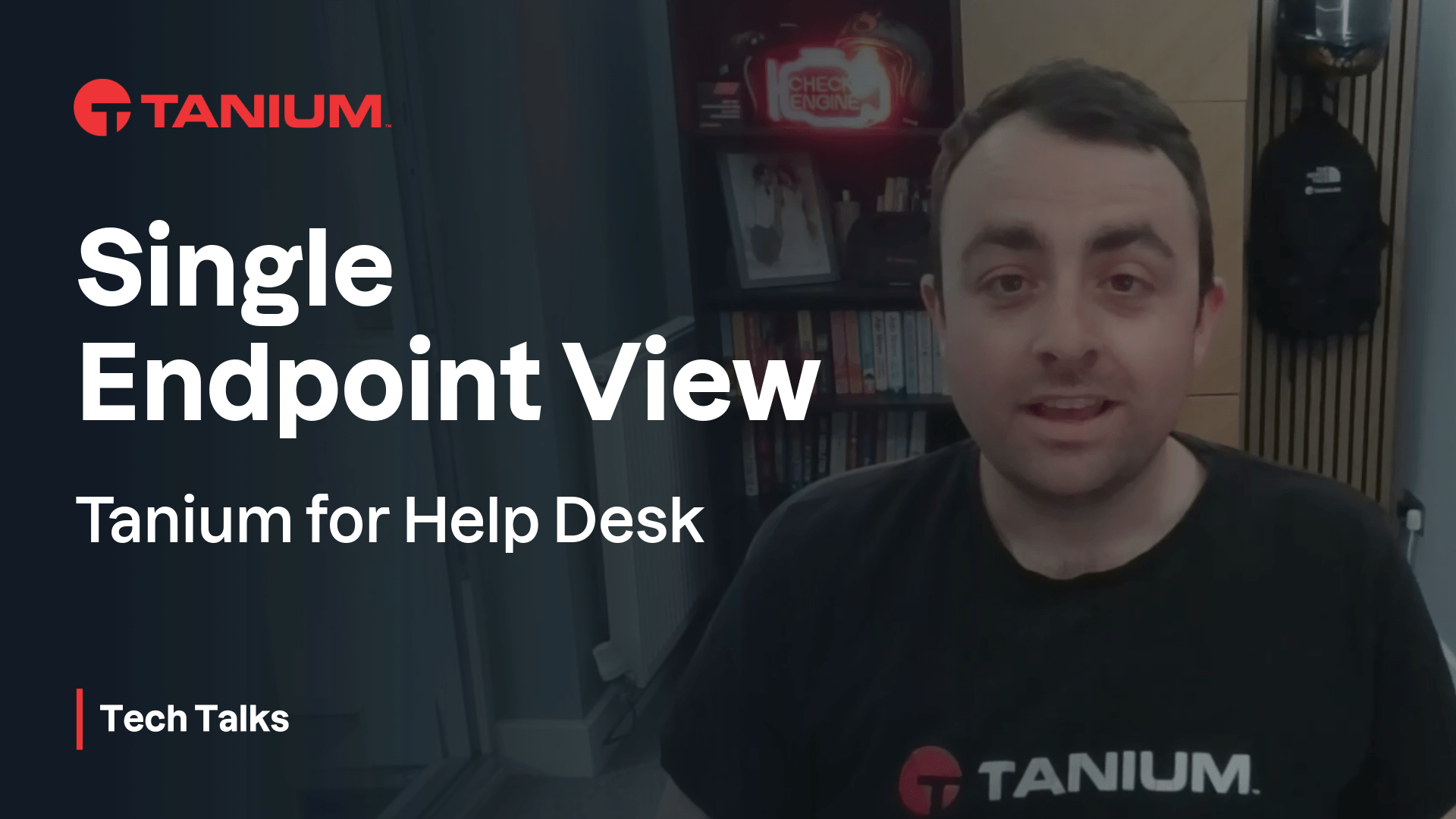 Miniature vidéo pour Vue unique de l'endpoint pour les Help Desks - Tanium Tech Talks #129