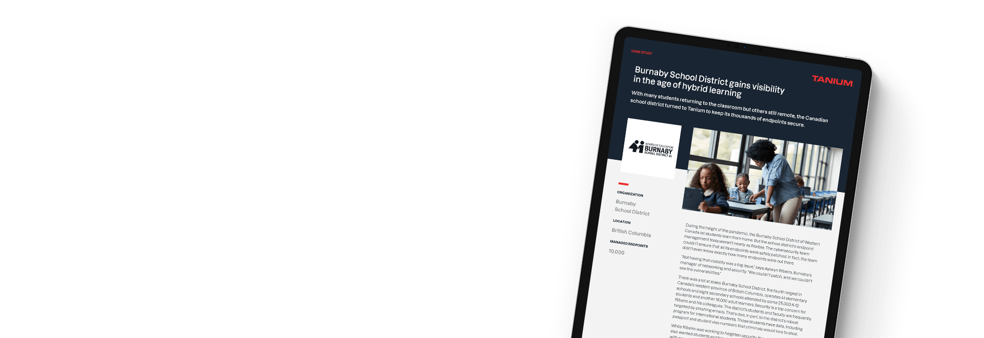 Tablette affichant l’étude de cas « Étude de cas du district scolaire de Burnaby »
