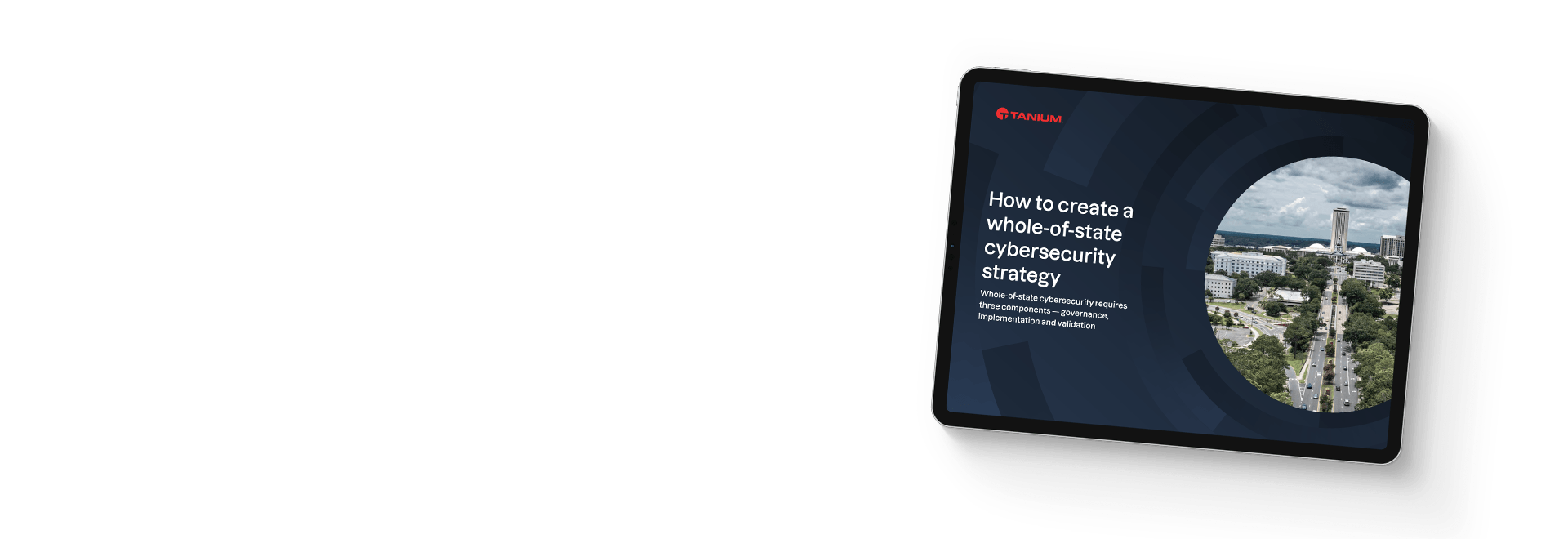 Tablette montrant comment créer une stratégie de cybersécurité à l'échelle de l'État