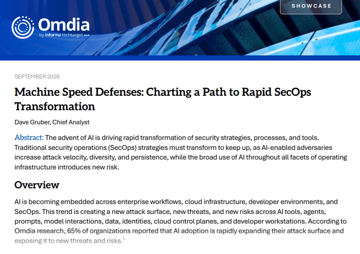 Première page de la publication Omdia Showcase intitulée « Machine Speed Defenses : Charting a Path to Rapid SecOps Transformation » (Défenses à la vitesse des machines : tracer la voie vers une transformation rapide des opérations de sécurité), rédigée par Dave Gruber, analyste en chef