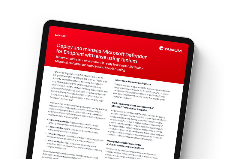 Déployez et gérez facilement Microsoft Defender for Endpoint à l’aide de Tanium