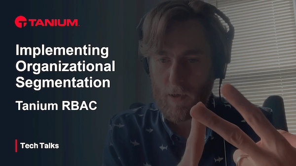 Mise en œuvre de la segmentation organisationnelle - Tech Talks #106