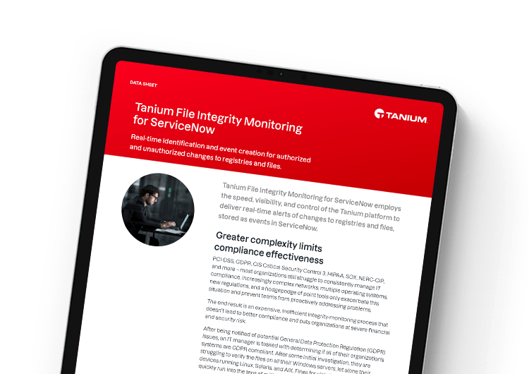 Image présentée sur mobile : Tanium File Integrity Monitoring pour ServiceNow