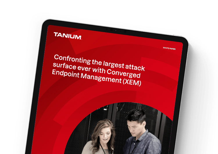 Faire face à de grandes surfaces d’attaque avec Converged Endpoint Management (XEM)