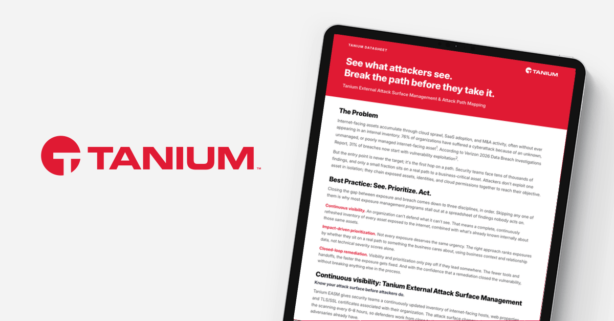 Tablette affichant la première page de la fiche technique « Tanium External Attack Surface Management & Attack Path Mapping », intitulée « Découvrez ce que voient les attaquants ». Coupez-leur la route avant qu'ils ne s'engagent sur ce chemin.