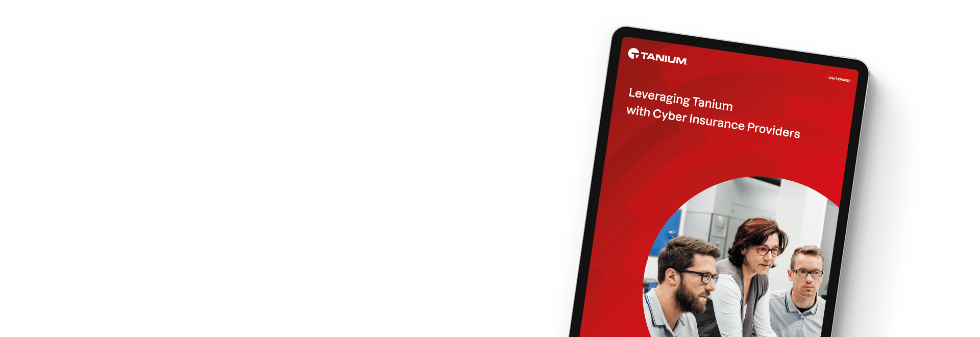 Livre blanc sur l’exploitation de Tanium auprès des fournisseurs de cyber-assurance