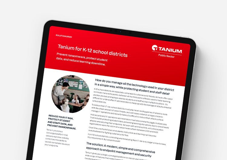 Tanium IT Autonome pour les Districts Scolaires K-12