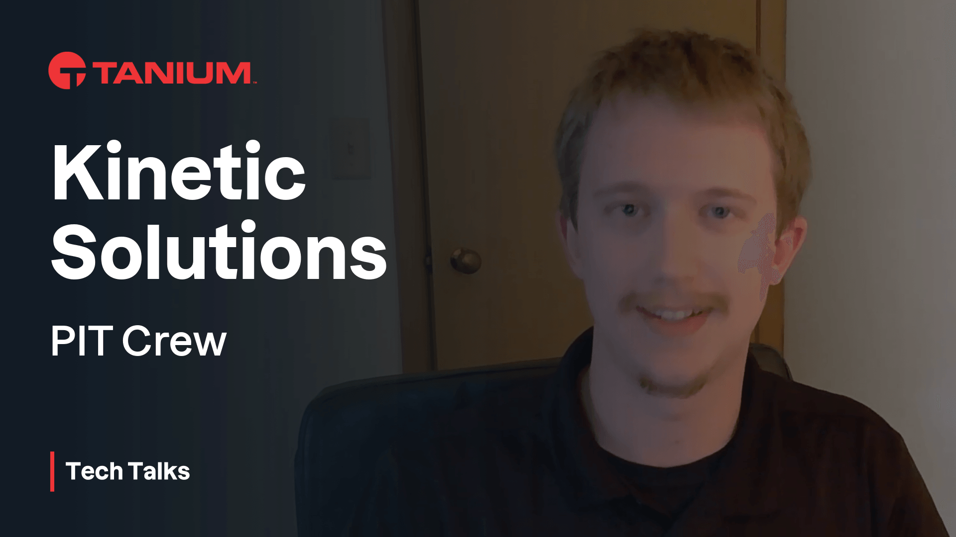 Miniature vidéo pour Rencontrez l'équipe PIT : Comment Kinetic assure un support Tanium concret – Tanium Tech Talks #133