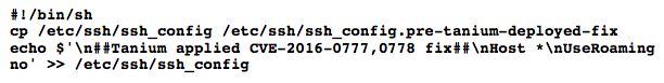 Commande de script Shell pour appliquer le correctif OpenSSH CVE-2016-0777 à l’aide de Tanium