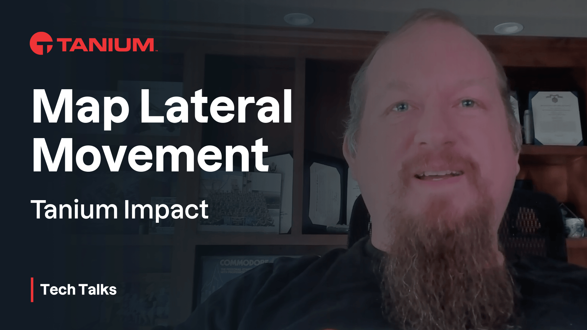 Miniature vidéo pour voir le mouvement latéral avec Tanium Impact - Tanium Tech Talks #123